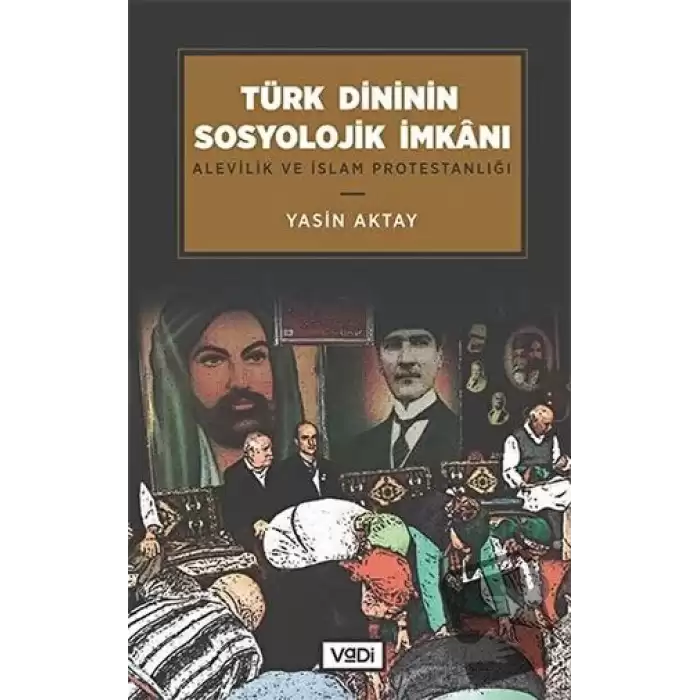 Türk Dininin Sosyolojik İmkanı