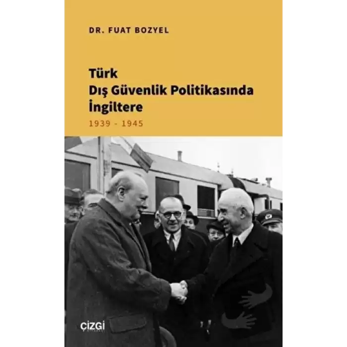 Türk Dış Güvenlik Politikasında İngiltere