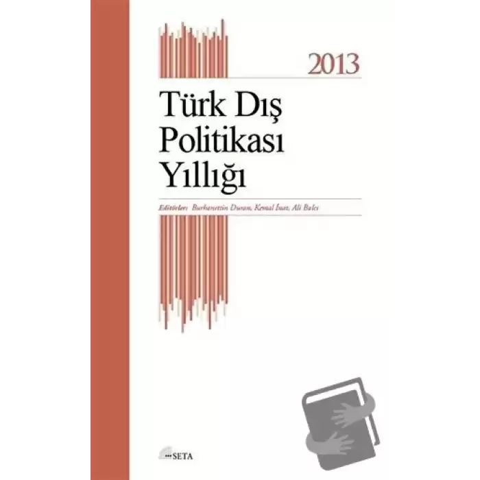 Türk Dış Politikası Yıllığı - 2013