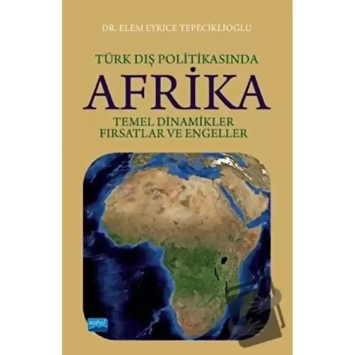 Türk Dış Politikasında Afrika