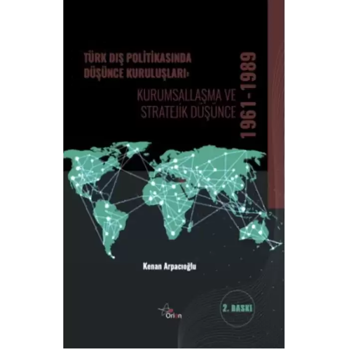 Türk Dış Politikasında Düşünce Kuruluşları