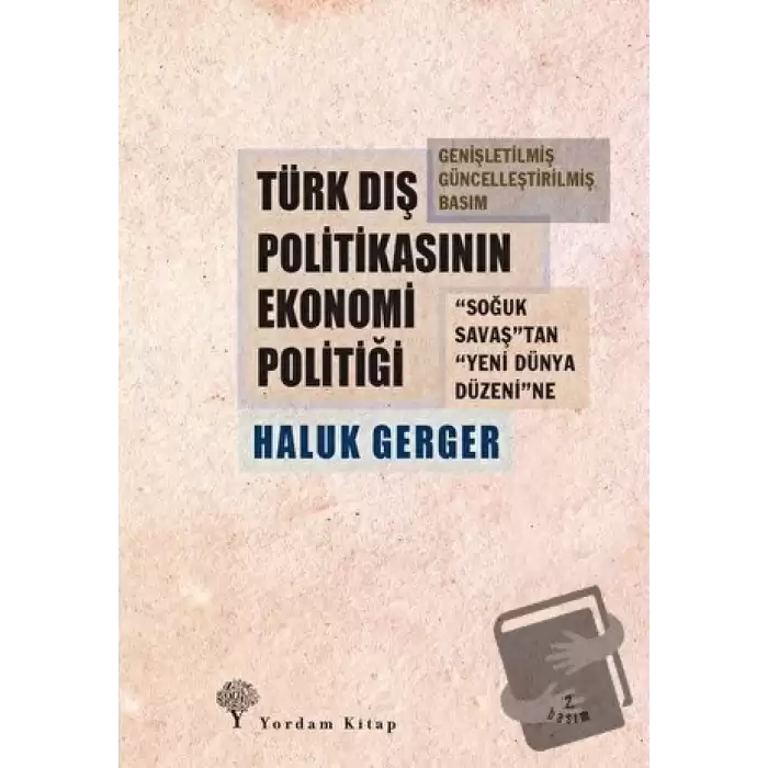 Türk Dış Politikasının Ekonomi Politiği