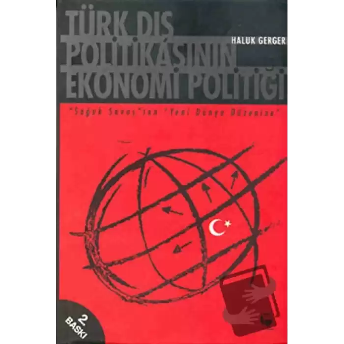 Türk Dış Politikasının Ekonomi Politiği