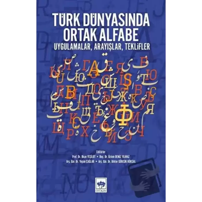 Türk Dünyasında Ortak Alfabe