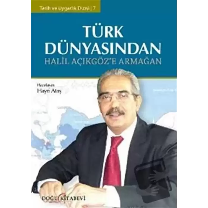 Türk Dünyasından Halil Açıkgöz’e Armağan