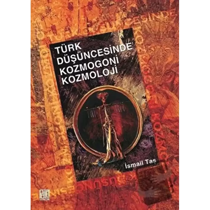 Türk Düşüncesinde Kozmogoni Kozmoloji