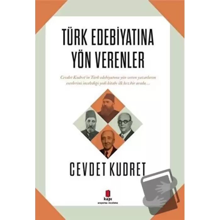 Türk Edebiyatına Yön Verenler