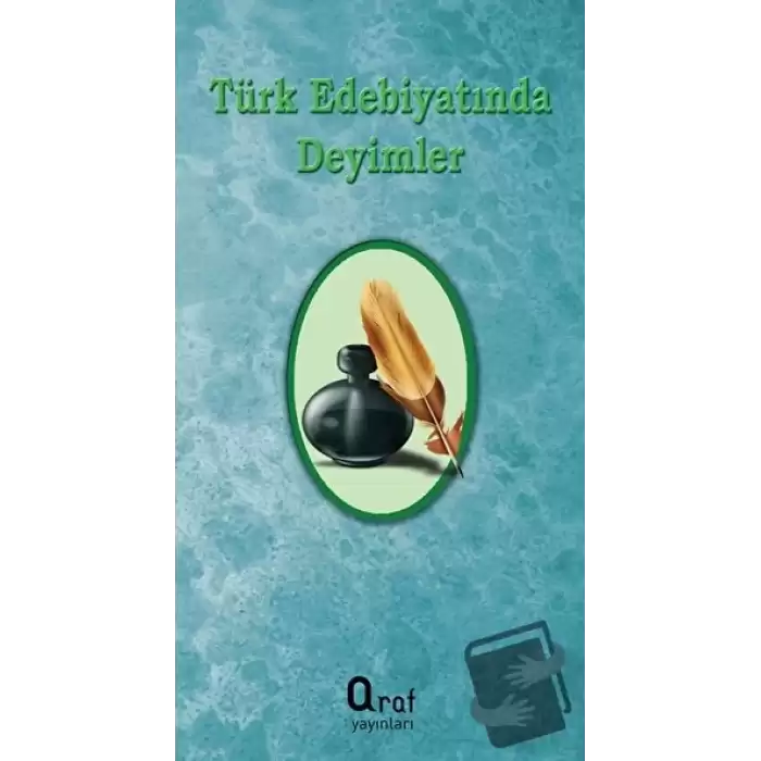 Türk Edebiyatında Deyimler