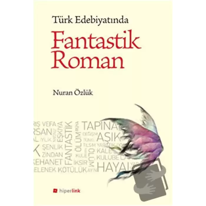 Türk Edebiyatında Fantastik Roman