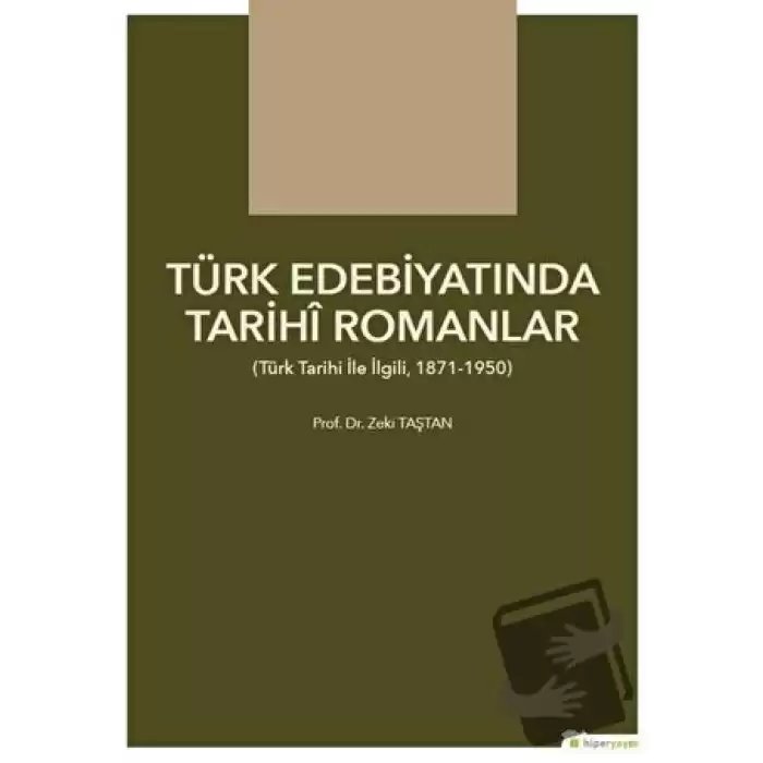 Türk Edebiyatında Tarihi Romanlar