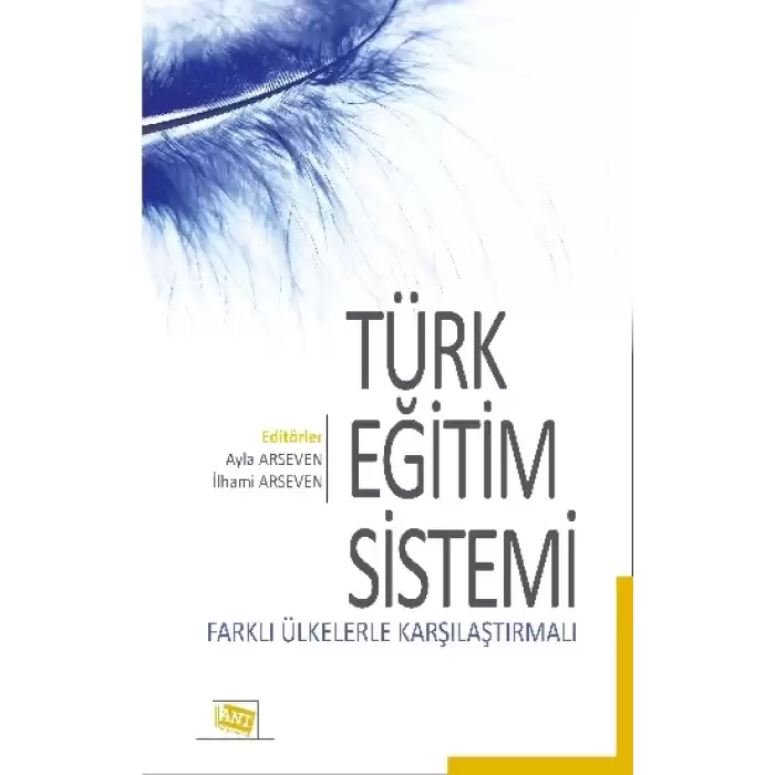 Türk Eğitim Sistemi Farklı Ülkelerle Karşılaştırmalı