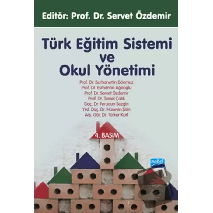 Türk Eğitim Sistemi ve Okul Yönetimi