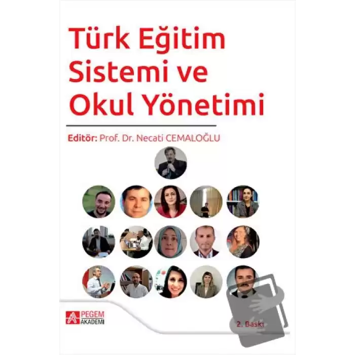 Türk Eğitim Sistemi ve Okul Yönetimi