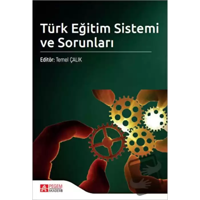 Türk Eğitim Sistemi ve Sorunları