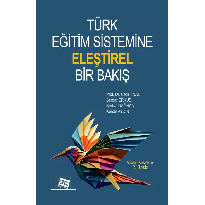 Türk Eğitim Sistemine Eleştirel Bir Bakış