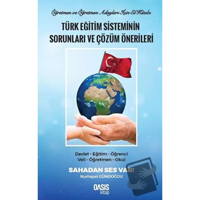 Türk Eğitim Sisteminin Sorunları ve Çözüm Önerileri