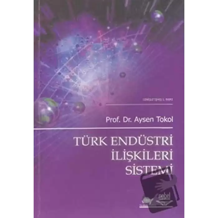 Türk Endüstri İlişkileri Sistemi