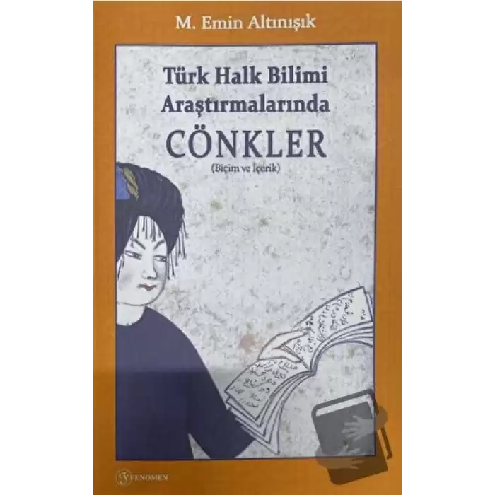 Türk Halk Bilimi Araştırmalarında Cönkler