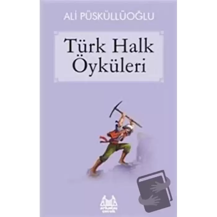 Türk Halk Öyküleri