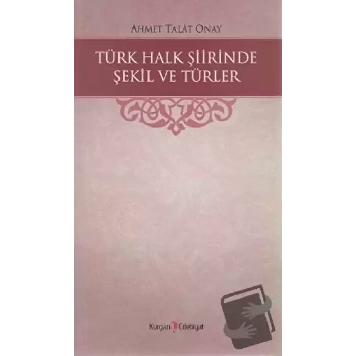 Türk Halk Şiirinde Şekil ve Türler