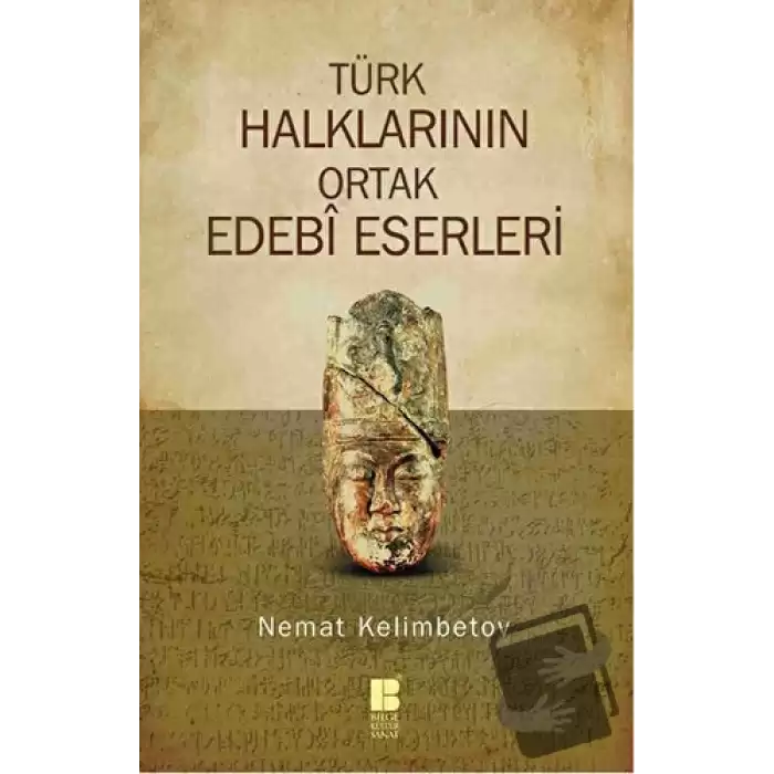 Türk Halklarının Ortak Edebi Eserleri