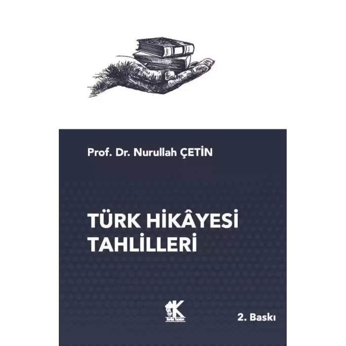 Türk Hikâyesi Tahlilleri