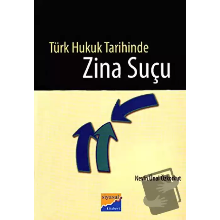 Türk Hukuk Tarihinde Zina Suçu