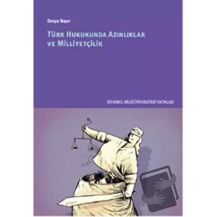 Türk Hukukunda Azınlıklar ve Milliyetçilik