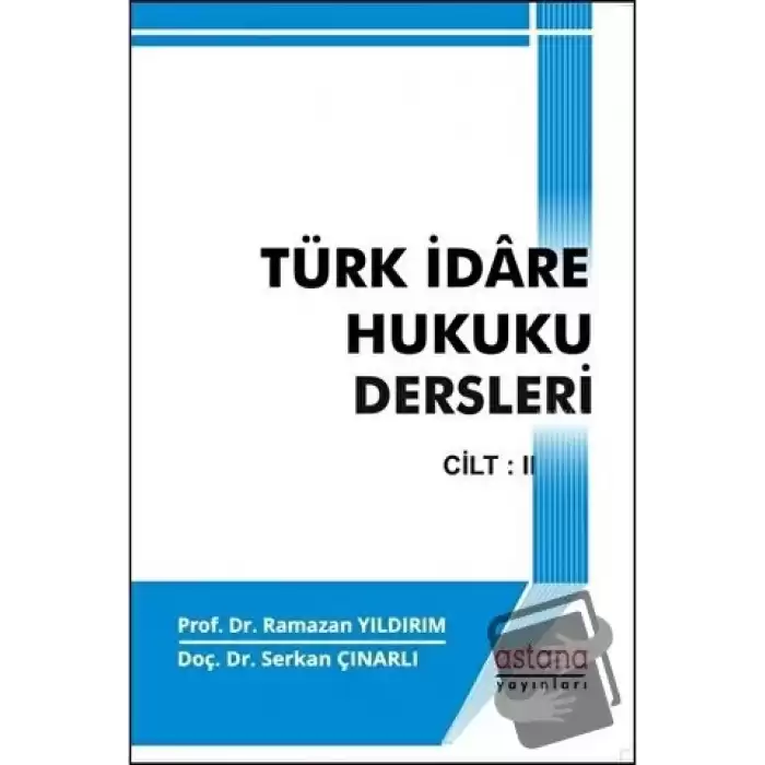 Türk İdare Hukuku Dersleri 2