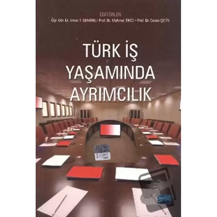 Türk İş Yaşamında Ayrımcılık