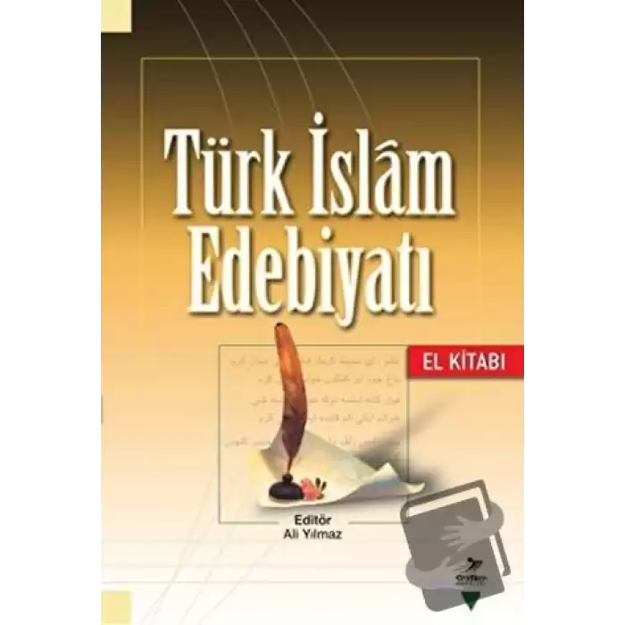 Türk İslam Edebiyatı (El Kitabı)