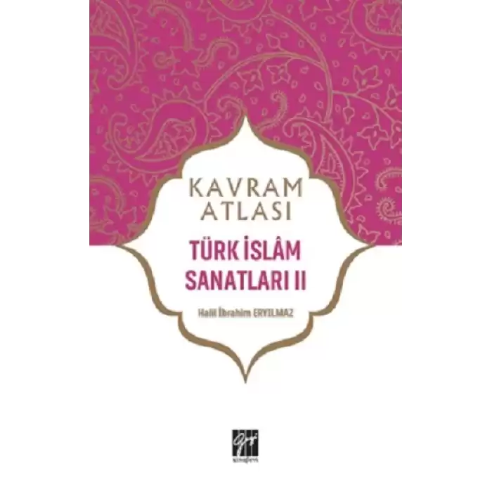 Türk İslam Sanatları II