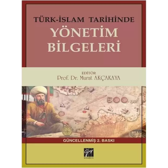 Türk-İslam Tarihinde Yönetim Bilgeleri