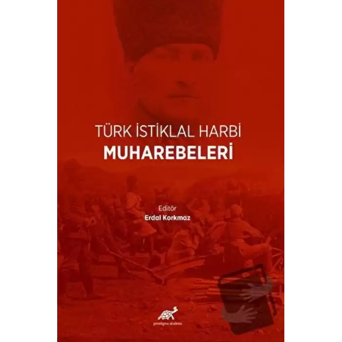 Türk İstiklal Harbi Muharebeleri