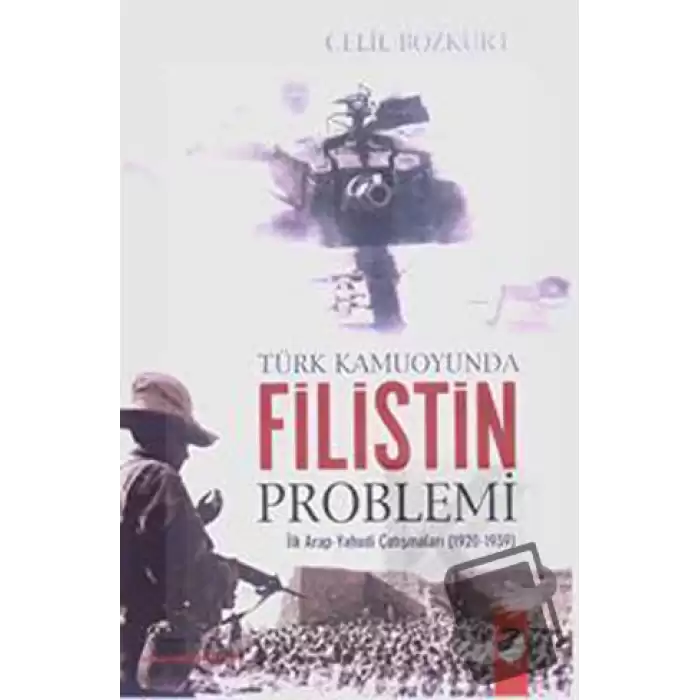 Türk Kamuoyunda Filistin Problemi