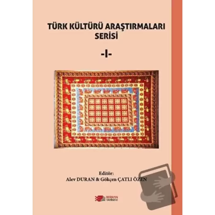 Türk Kültürü Araştırmaları - 1