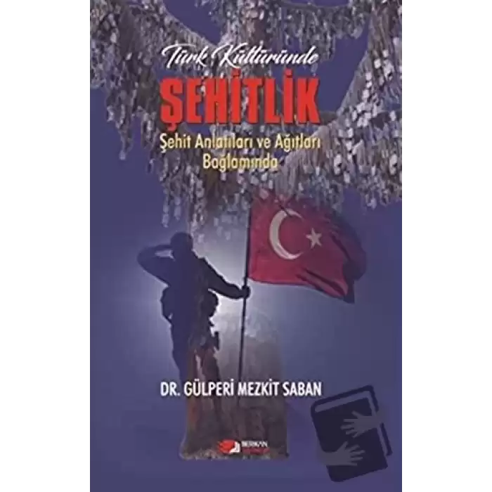 Türk Kültüründe Şehitlik