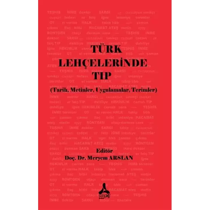 Türk Lehçelerinde Tıp Üzerine