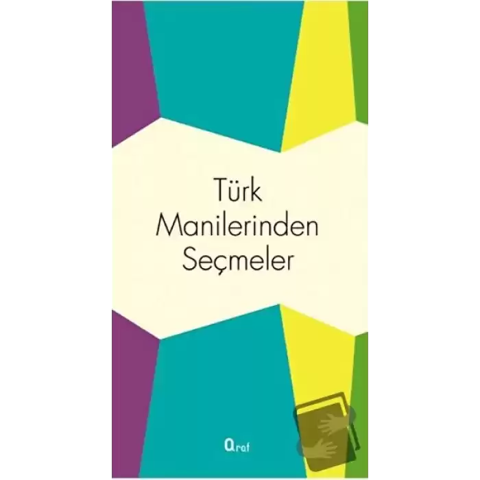 Türk Manilerinden Seçmeler