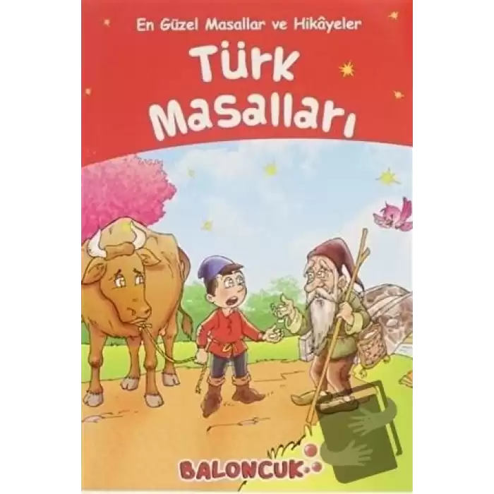 Türk Masalları - En Güzel Masallar ve Hikayeler