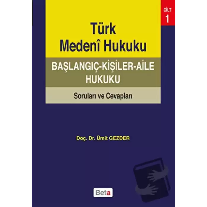 Türk Medeni Hukuku Başlangıç