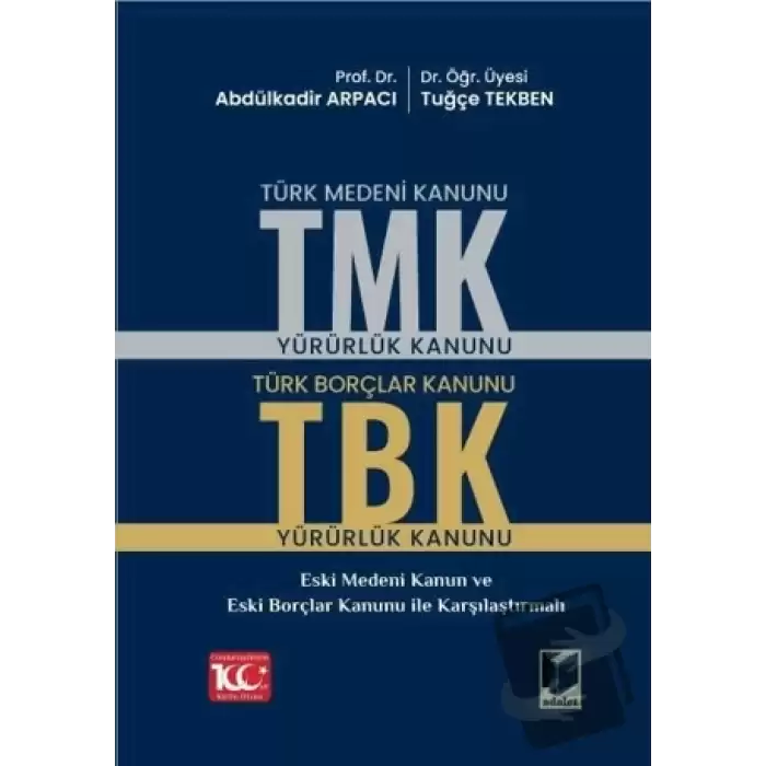 Türk Medeni Kanunu (TMK) - Türk Borçlar Kanunu (TBK) (Ciltli)