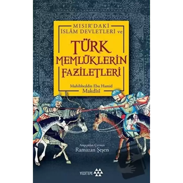 Türk Memlüklerin Faziletleri