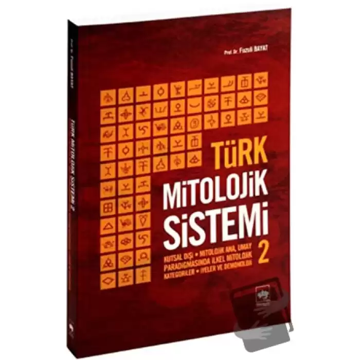 Türk Mitolojik Sistemi 2