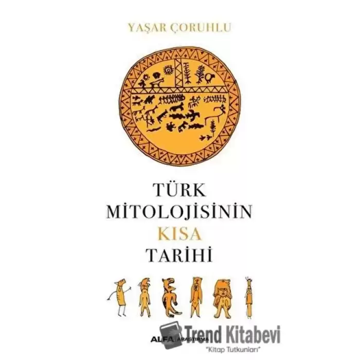 Türk Mitolojisinin Kısa Tarihi