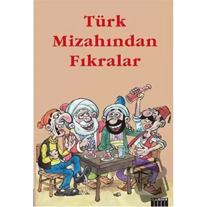 Türk Mizahından Fıkralar