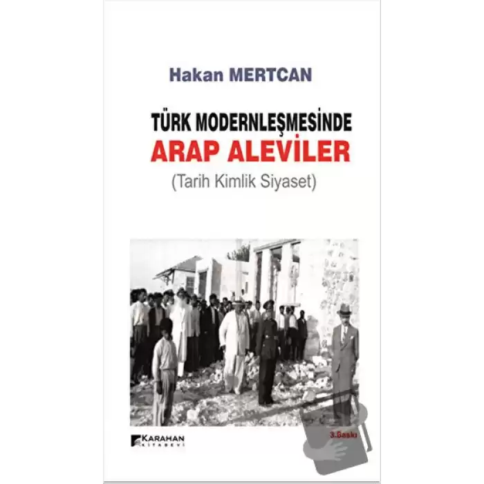 Türk Modernleşmesinde Arap Aleviler