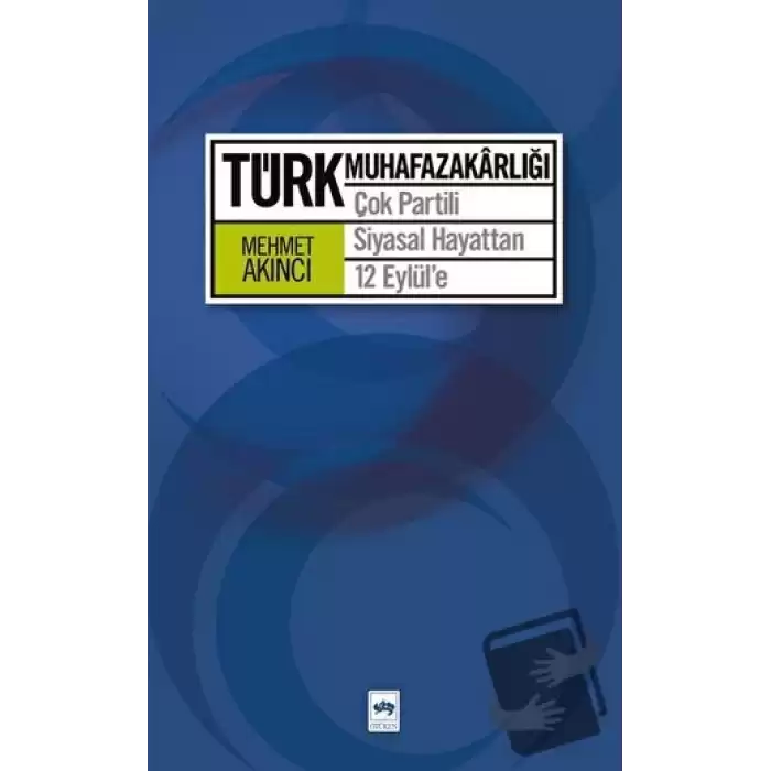 Türk Muhafazakarlığı