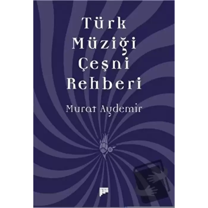 Türk Müziği Çeşni Rehberi