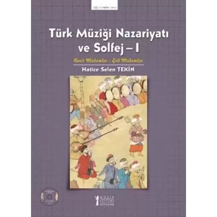 Türk Müziği Nazariyatı ve Solfej - 1 (CD li)